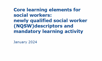Core learning elements for social workers: NQSW descriptors and mandatory learning activity 2024